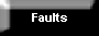 Faults